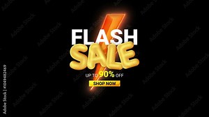 flash sale animation event online shopping discount shop advertising banner flash sale 90 percent discount Red Flash and yellow color 4k
