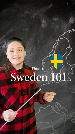 This is Sweden 101 from a Dalarna perspective