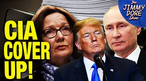 CIA BLOCKED Release Of Key Russiagate Documents! | The Jimmy Dore Show