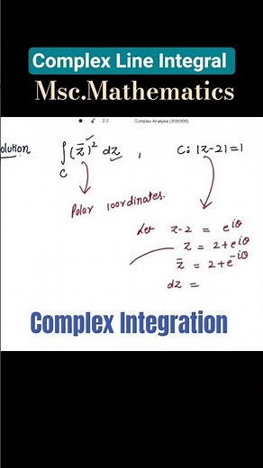 Complex integration #complexanalysis #lineintegral #mscmaths #ugcnetmaths #csirnetmaths