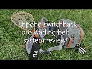 Fishpond Pro Wading Belt System Review(in depth and how i use it)(Bonus Video)