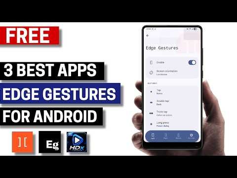 3 Best Free Edge Gestures Apps for Android 2026