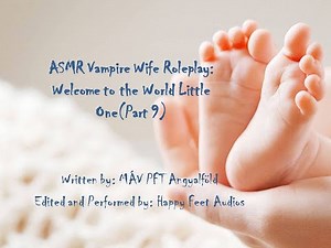 ASMR Vampire Wife RP: Welcome to the World Little One (Part 9) {F4M}