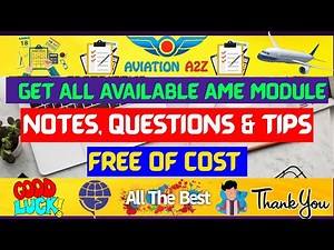GET ALL AME MODULE NOTES, QUESTIONS & VALUABLE ADVICE FOR FREE | AVIATIONA2Z ©| #ame #dgca #exam