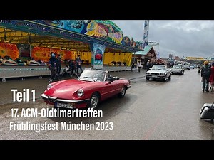 17. ACM- Oldtimertreffen "Unter der Bavaria" mit Oldtimer-Corso @ 57. Frühlingsfest - Teil 1