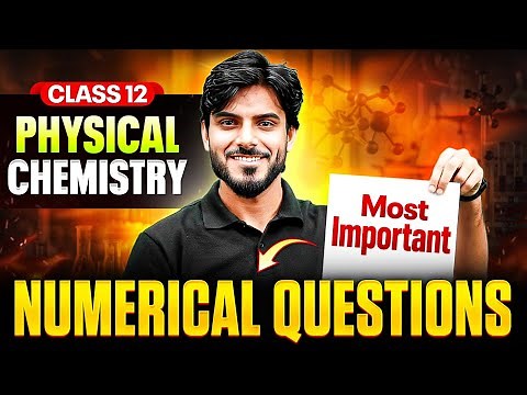 Class 12 Physical Chemistry Numerical 🔥 | Most Important Questions for CBSE Boards 2026