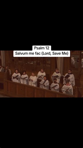 3.9K views · 79 reactions | Psalm 12 Salvum me fac (Lord, Save Me)...