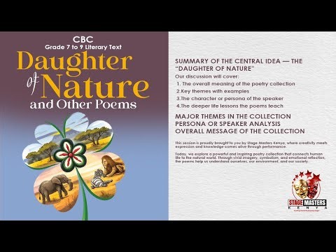 Daughters of Nature and Other Poems_ Summary Analysis & Exam Questions ‪@STAGEMASTERS_KENYA‬