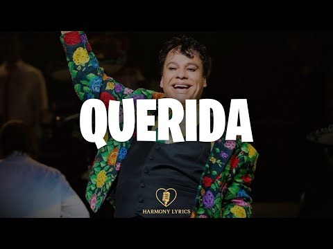Juan Gabriel - Querida (Letra)