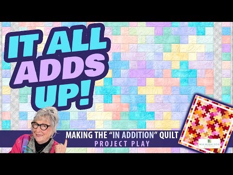 The QUILT pattern that 'ADDS UP' to something amazing!