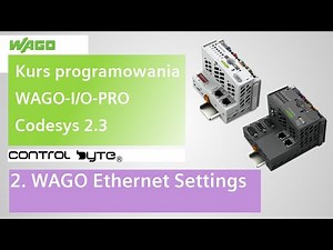 2# WAGO Ethernet Settings - Kurs PLC WAGO-I/O-PRO