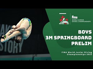 LIVE: Boys 16-18 | 3m Springboard Diving Prelims | World Junior 2022