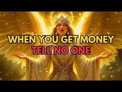 Chosen One, Archangel Michael Says: When You Get Rich, Tell No One This Big Surprise...