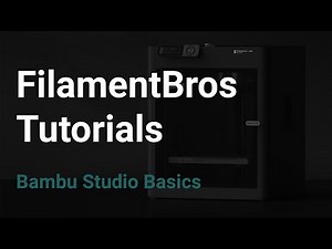 Bambu Studio Basics – Full Beginner Walkthrough for X1C, P1P, A1 & More