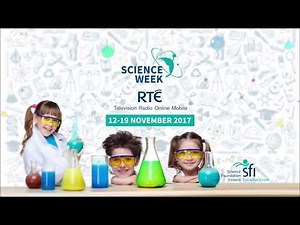 Science Week on RTÉ