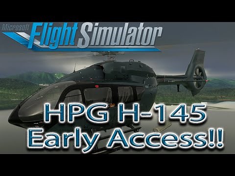 Microsoft Flight Simulator | HypePerformanceGroup H-145 | EARLY ACCESS RELEASE!!