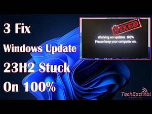 How To Fix Windows Update 23H2 Stuck on 100% | easy fix | 2024