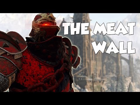 Lawbringer Is The MEAT WALL UNSTOPPABLE | For Honor