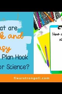 3 Quick Lesson Plan Hooks for Science!