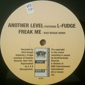 Another Level Featuring L-Fudge - Freak Me (Rich Boogie Remix)