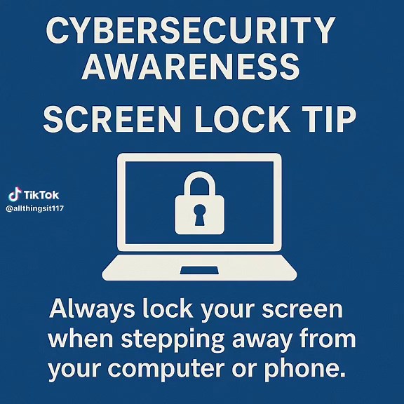 Cybersecurity Awareness: Screen Lock Tip Always lock your screen when stepping away from your computer or phone. An unlocked device is an open door — anyone nearby could access your emails, files, or accounts in seconds. #CybersecurityAwareness #CyberTips #DeviceSecurity #technology #tech