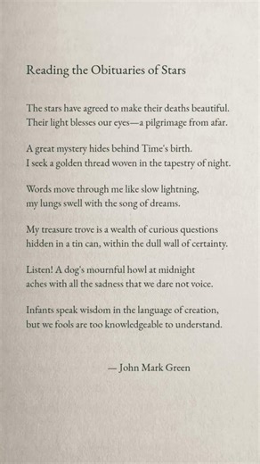 Reading the Obituaries of Stars ✨ | A Poem by John Mark Green #poetry #cosmic #existence
