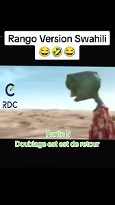 Rango version Swahili doublage — Partie 5 (humour Lubumbashi)