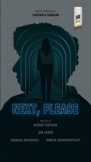 New Short Film Poster : Next Please | Chaitanya Tamhane, Jim Sarbh | Royal Stag Barrel Select Shorts