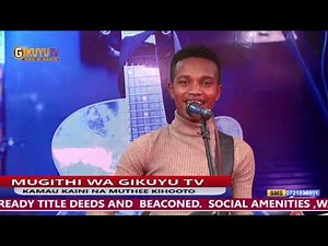 GIKUYU TV LIVE MUGITHI NIGHT 5TH SEPT