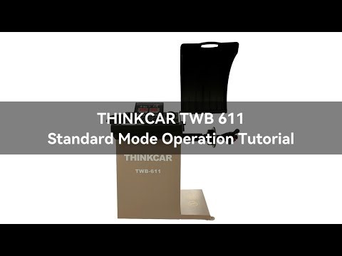 THINKCAR TWB 611 Standard Mode Operation Tutorial
