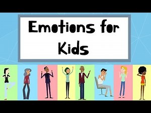 Emotions and Feelings for Kids