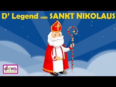 D’Legend von Sankt Nikolaus (La légende de Saint Nicolas) ⒹⒺⓋⒶ Conte Noël Alsace Lorraine
