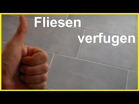Fliesen fugen - Fliesen verfugen - How To Grout Tiles - Bodenfliesen verfugen