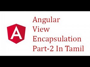 1.2) Angular | View encapsulation- Part-2 in Tamil
