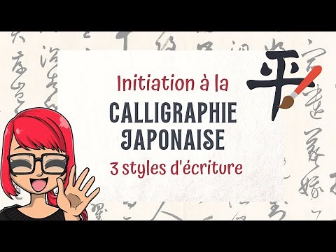 Les différents styles d'écriture en japonais : kaisho, gyôsho, sôsho (calligraphie japonaise)