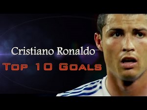 Cristiano Ronaldo - Top 10 Goals Ever | HD