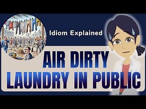 AIR DIRTY LAUNDRY IN PUBLIC 🧺 | Learn This English Idiom with Stories