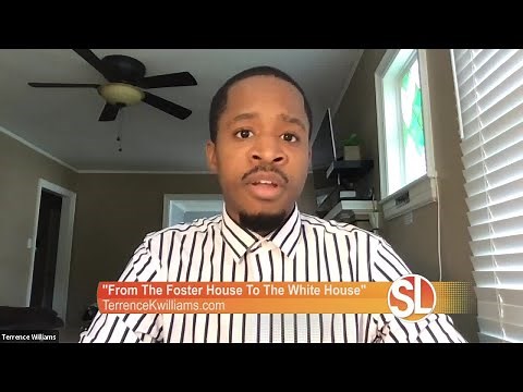 Terrence K. Williams: "From The Foster House To The White House"