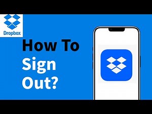 How to Sign Out of Dropbox App on Mobile? Log Out Dropbox App