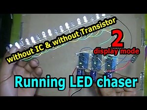 NO IC NO TRANSISTOR RUNNING LED CHASER LIGHT