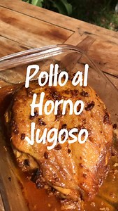 21K views · 1.7K reactions | Pollo al horno súper jugoso ...