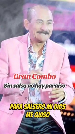 Sin Salsa No Hay Paraíso: El Gran Combo de Puerto Rico