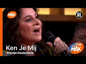 Trijntje Oosterhuis - Ken Je Mij | TIJD VOOR MAX