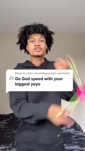 “Go god speed with your biggest yoyo”
