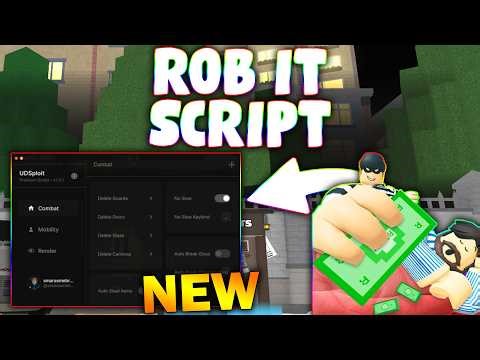 *NEW* ROB IT Script (PASTEBIN 2026) ( AUTO ROB , NOCLIP ,ESP , DELETE NPC )