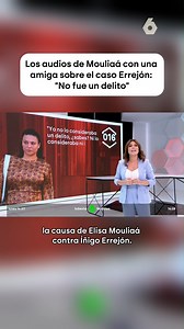 506K views · 2.7K reactions | Mouliaá presionó a una testigo del caso Errejón pese a reconocer que ella "no ve delito" La actriz intentó convencer a la persona que organizó la fiesta para que siguiese la misma línea que ella en su declaración. "En ningún momento me contaste nada malo", le recuerda la testigo. La amiga acusa a Mouliaá de estar a punto de "meter en la cárcel" a un tipo por algo "que no ha hecho". #mouliaa #elisamouliaa #errejon | laSexta l Noticias | Facebook
