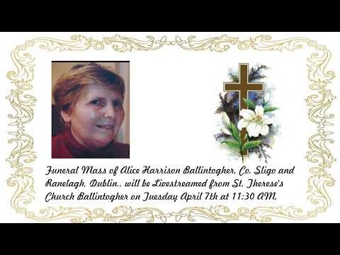 Funeral Mass of Alice Harrison R.I.P.