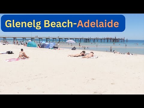 Glenelg Beach - Adelaide