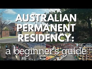 How to get Permanent Residency in Australia: A Beginner's Guide (Costs included) | PR Process