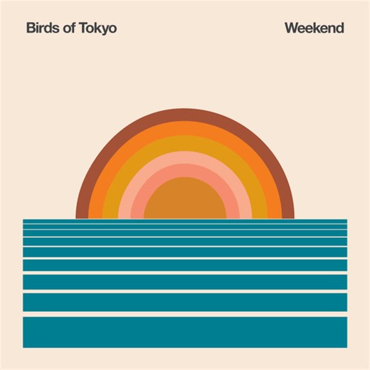 Birds Of Tokyo - Weekend